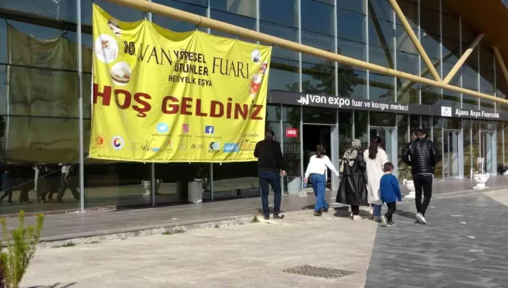 10. Van Yöresel Ürünler ve Hediyelik Eşya Fuarı’na Eleştiriler Yağdı